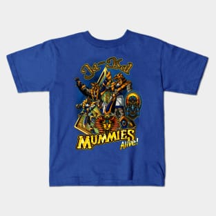 Mummies Alive! , Ja-Kal Kids T-Shirt